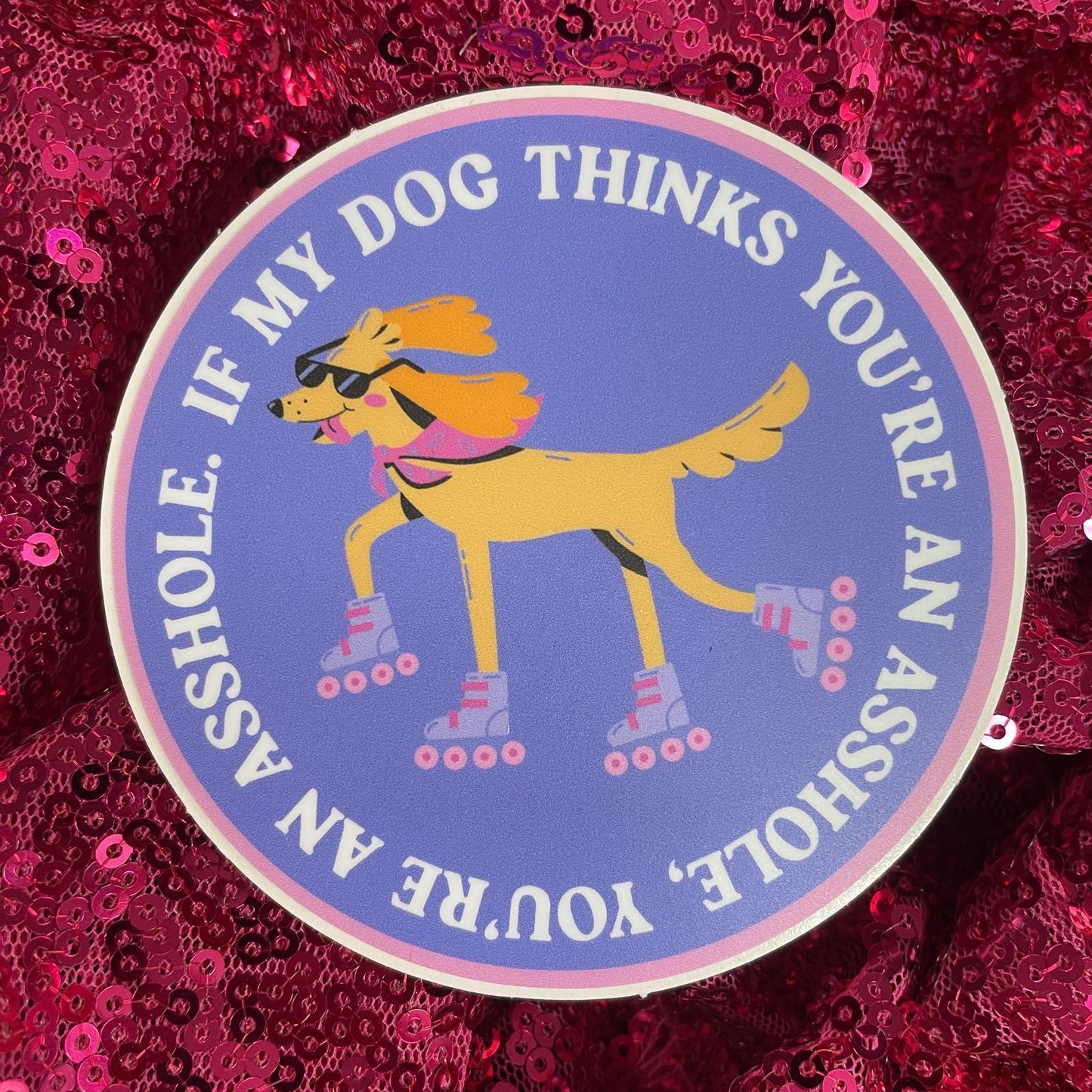 My Dog Thinks Sticker - Mugsby