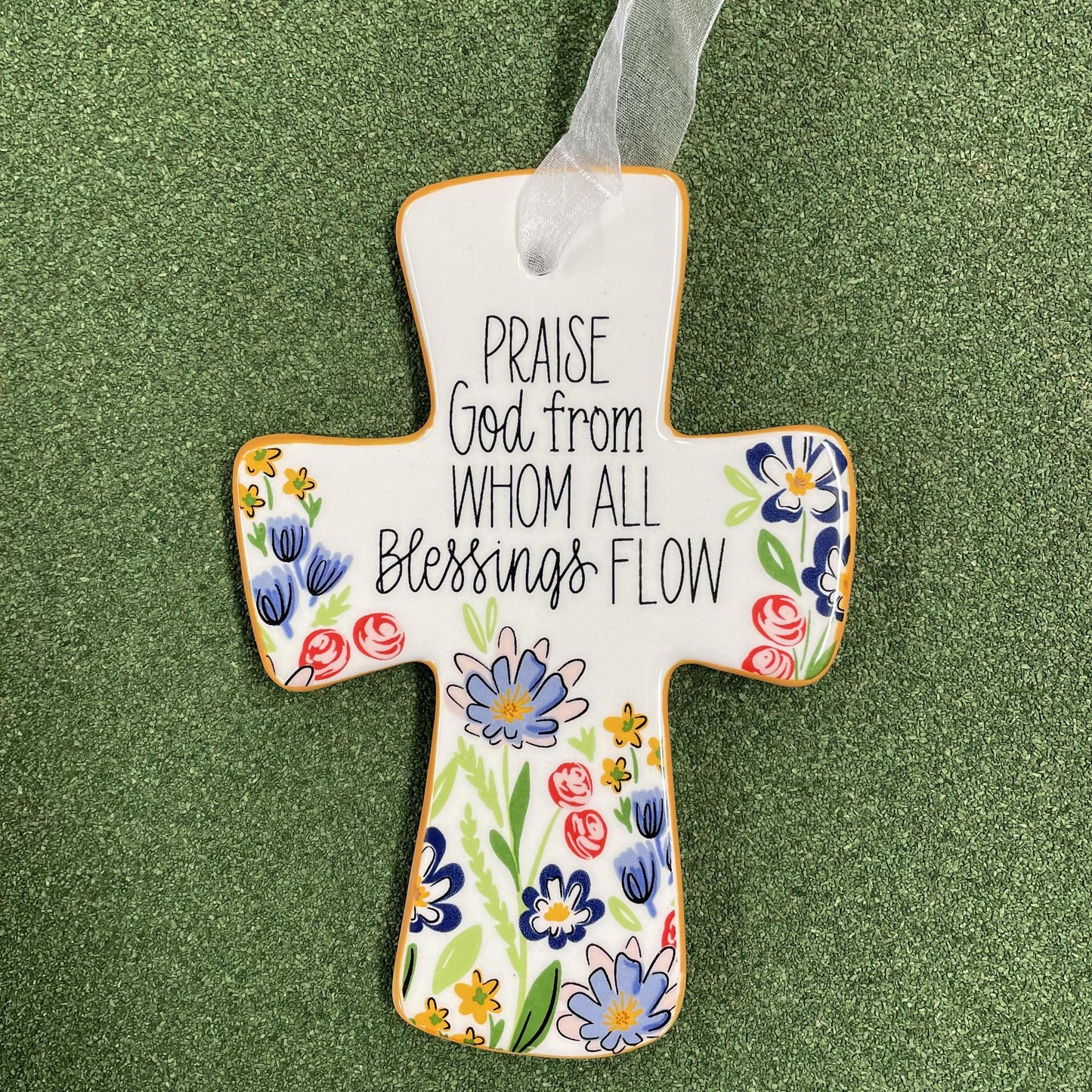 Praise God From Whom Cross - Glory Haus