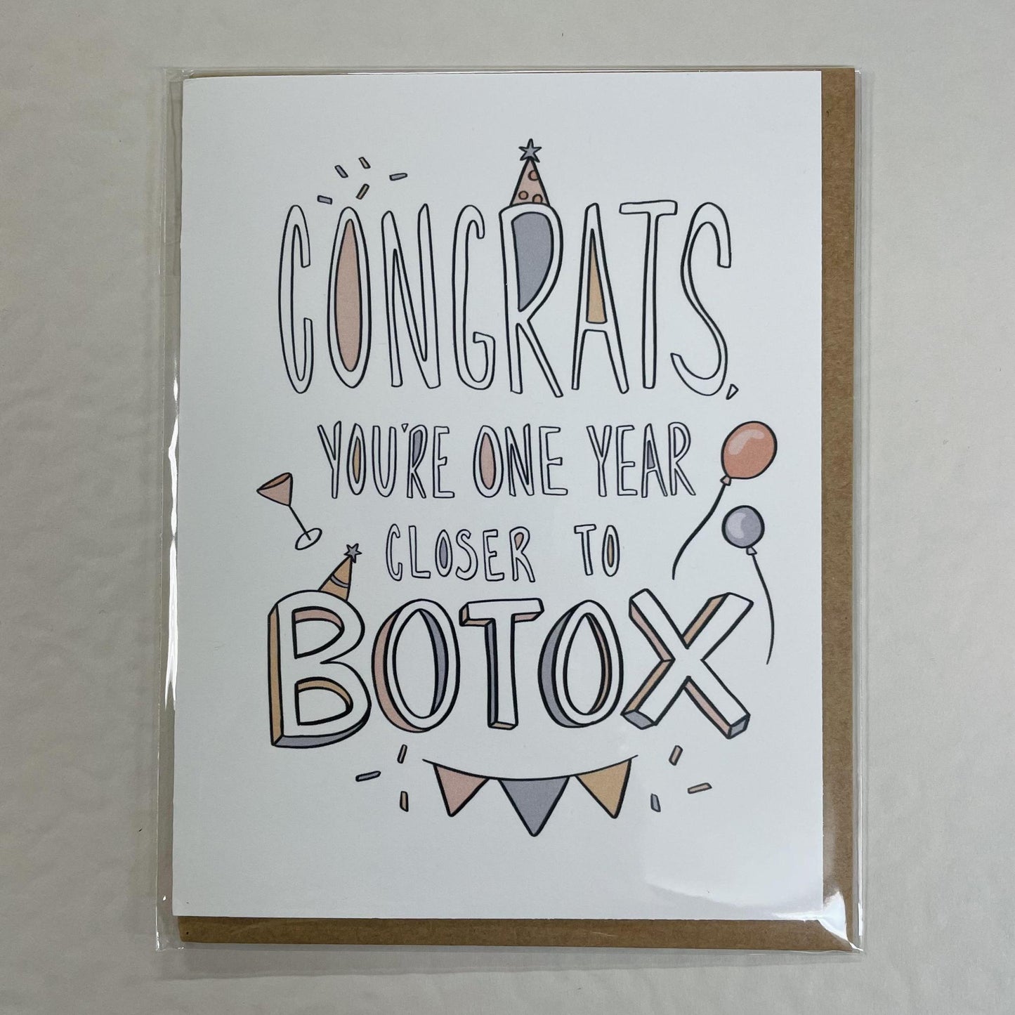 “Closer To Botox” Birthday Card