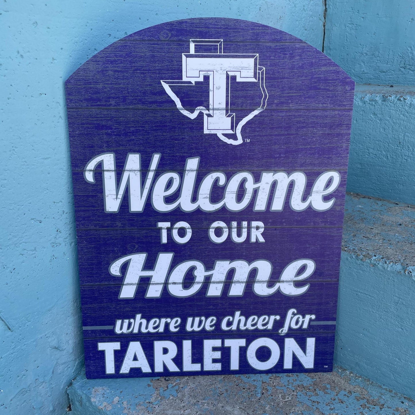 Welcome To Our Home... Tarleton Sign