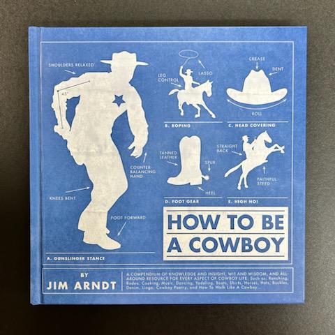 How to be a Cowboy Book