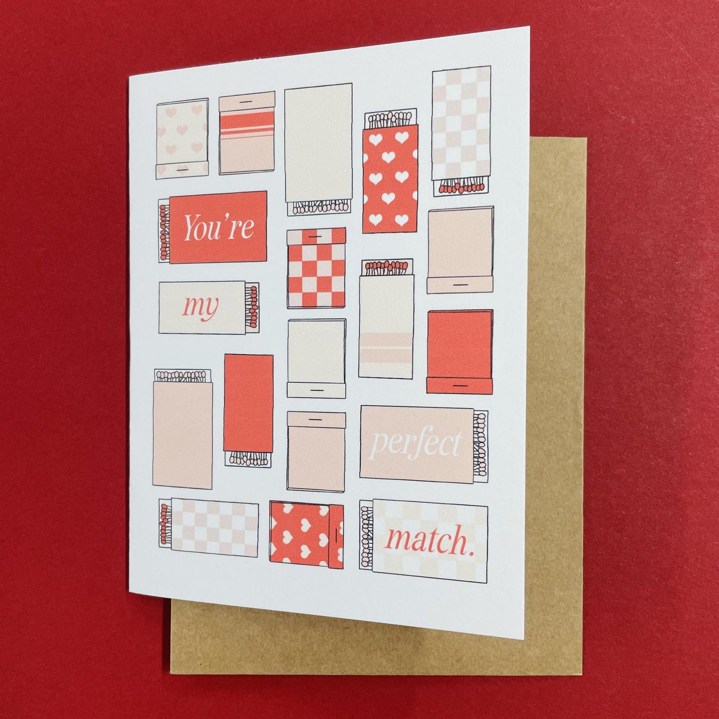 You're My Perfect Match Card - Maddon and Co.