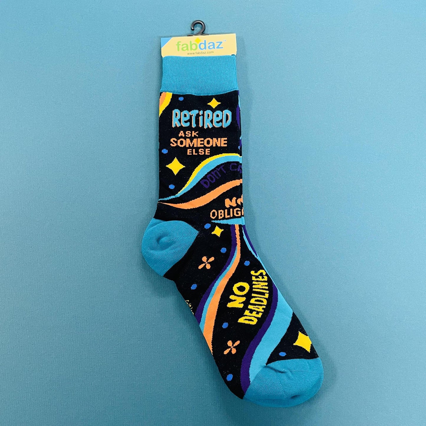 Retired Ask Someone Else Socks - fabdaz