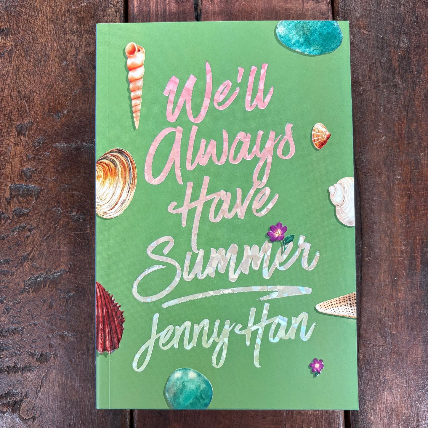 We'll Always Have Summer - Jenny Han - Simon and Schuster