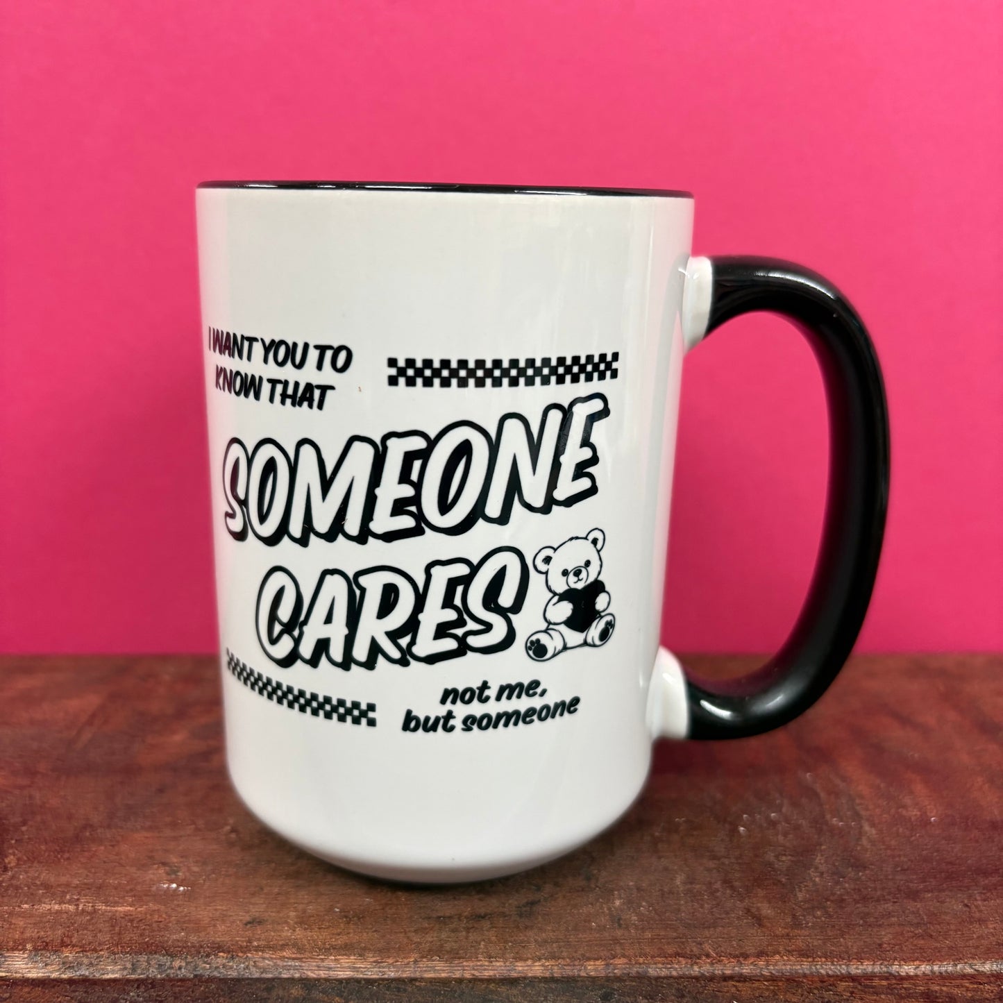 Someone Cares Mug - Mugsby