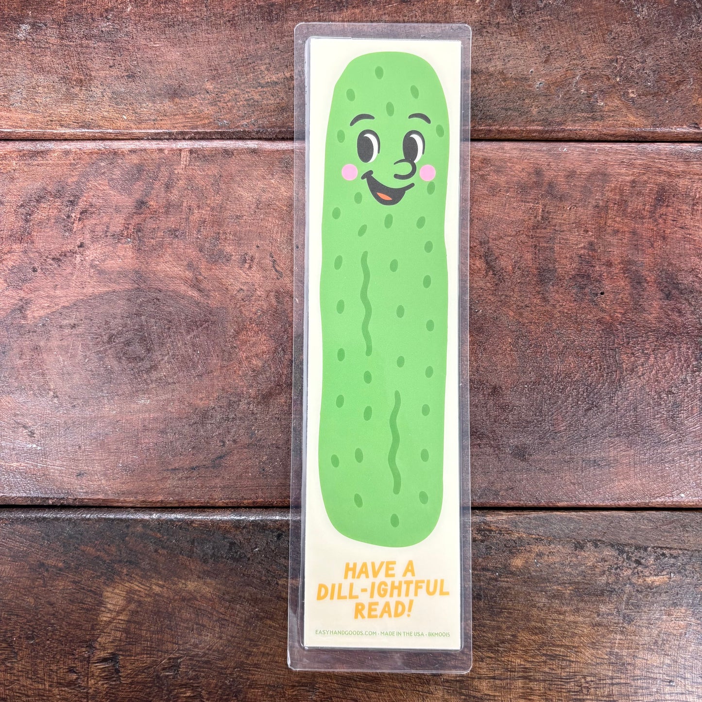 Have A Dill-ightful Read Bookmark - Easyhand Goods