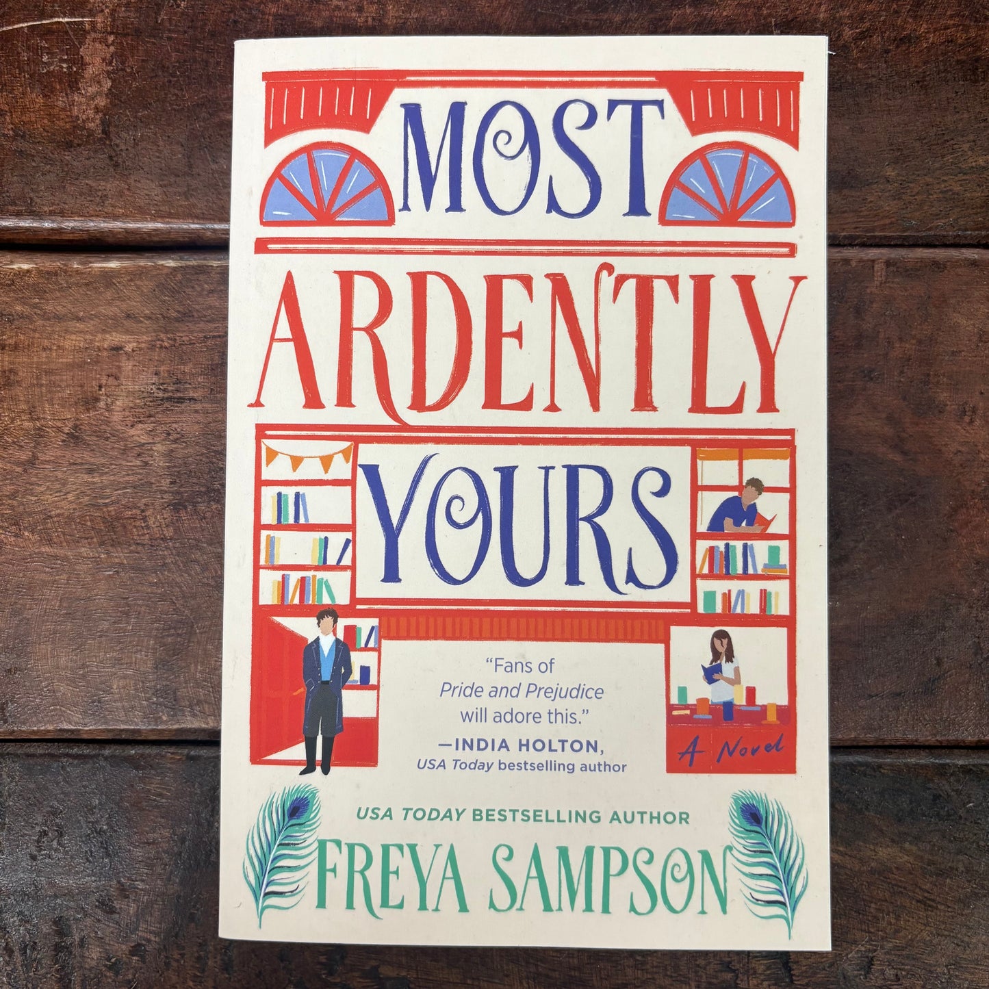 Most Ardently Yours - Freya Sampson - Sourcebooks