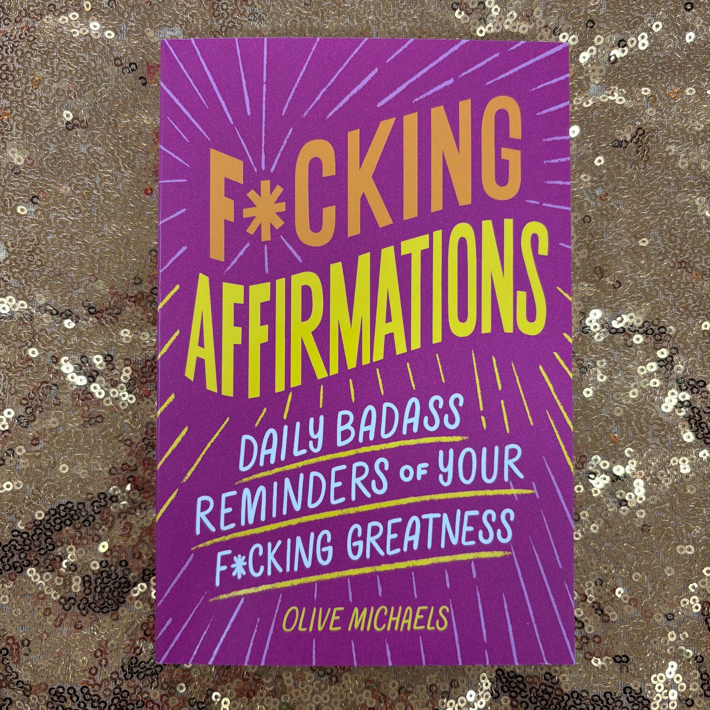 F*cking Affirmations - Sourcebooks