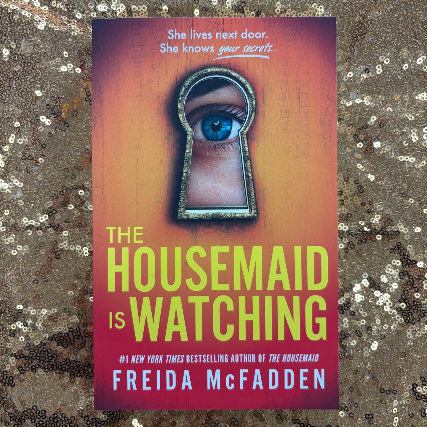 Housemaid Is Watching - Freida McFadden - Sourcebooks