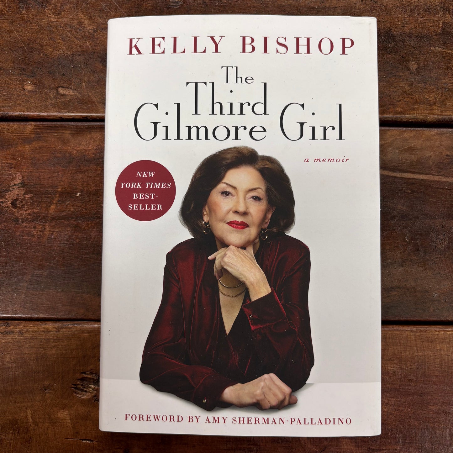 The Third Gilmore Girl - Kelly Bishop - Simon and Schuster