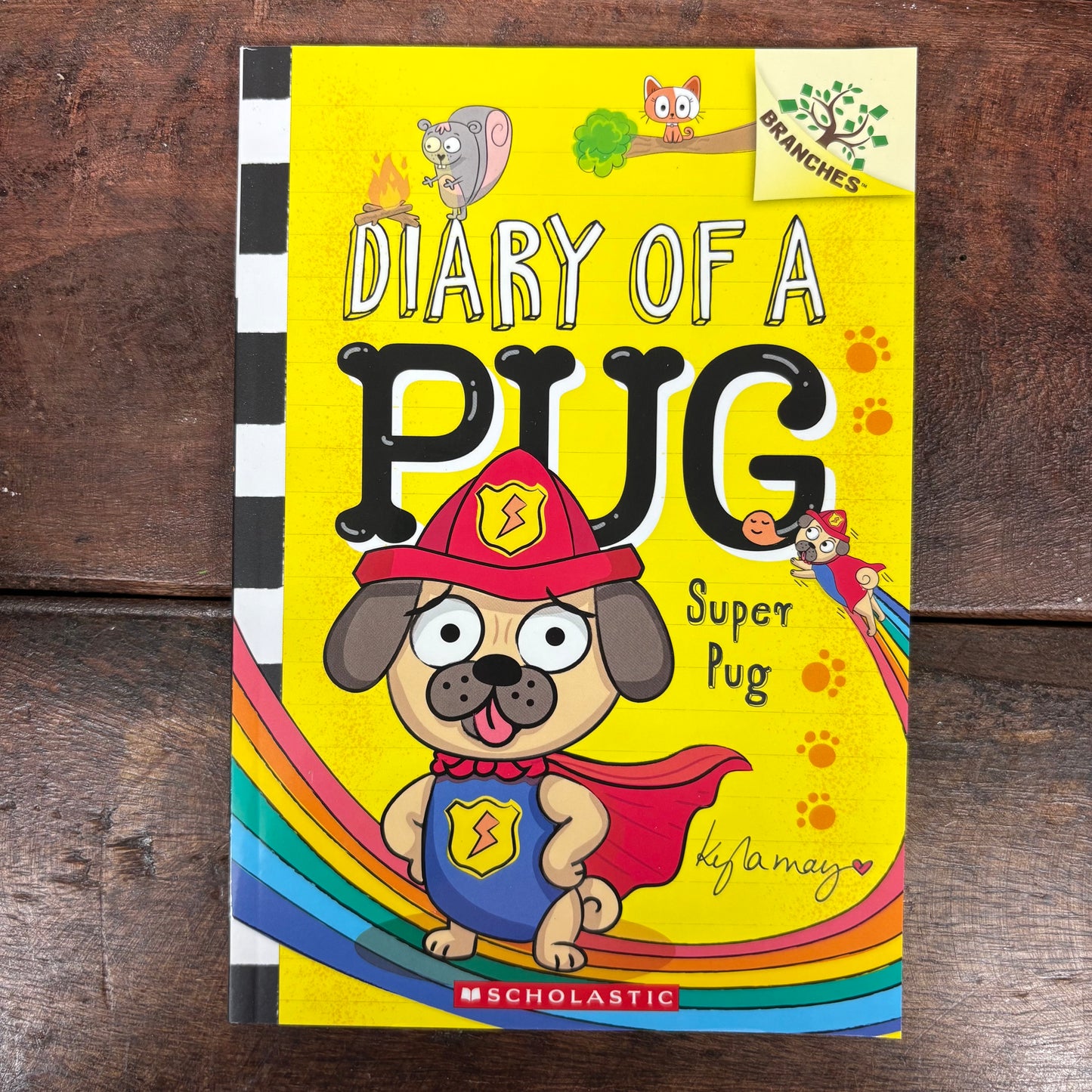 Diary Of A Pug - Super Pug - Scholastic