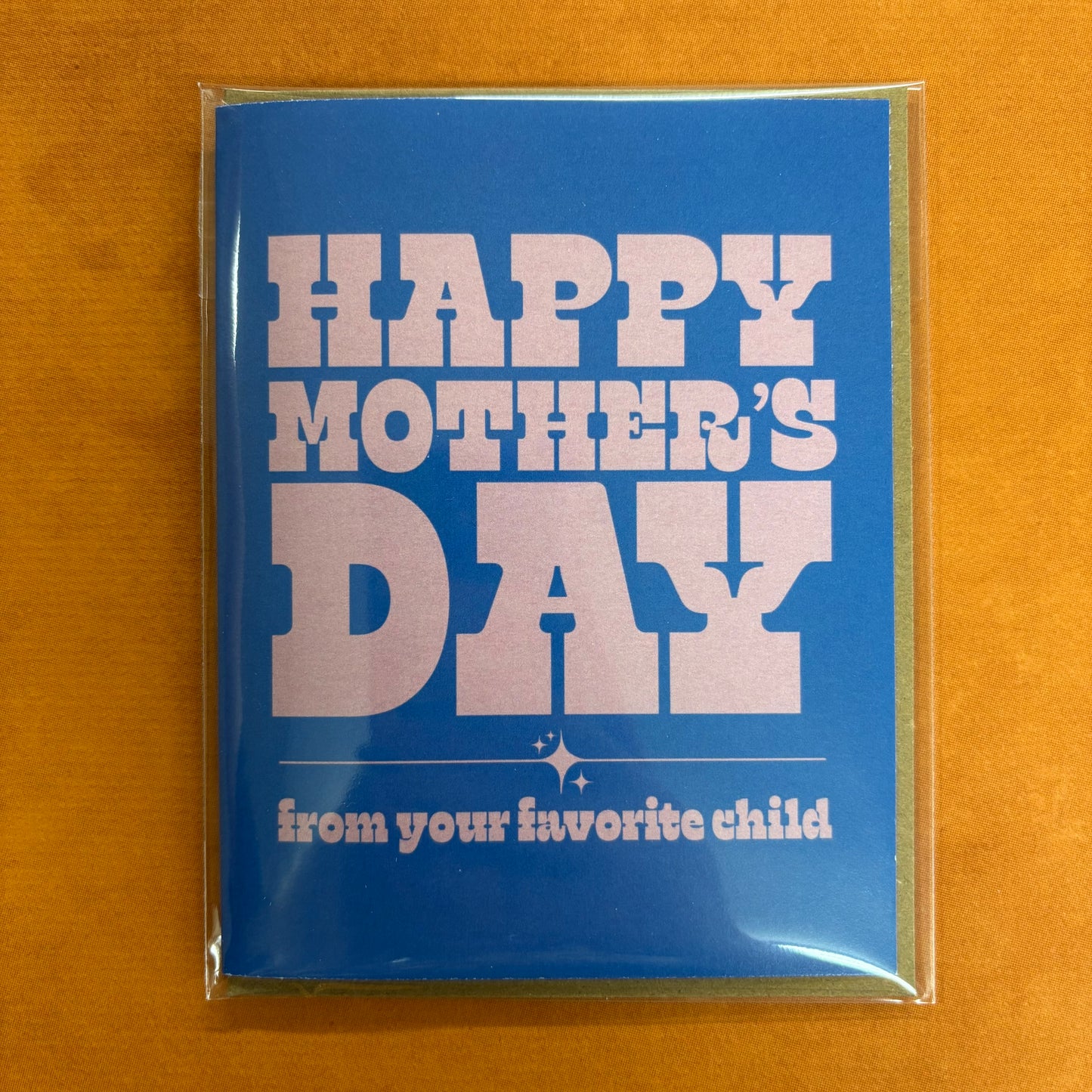 From Your Favorite Child Card - Big Moods