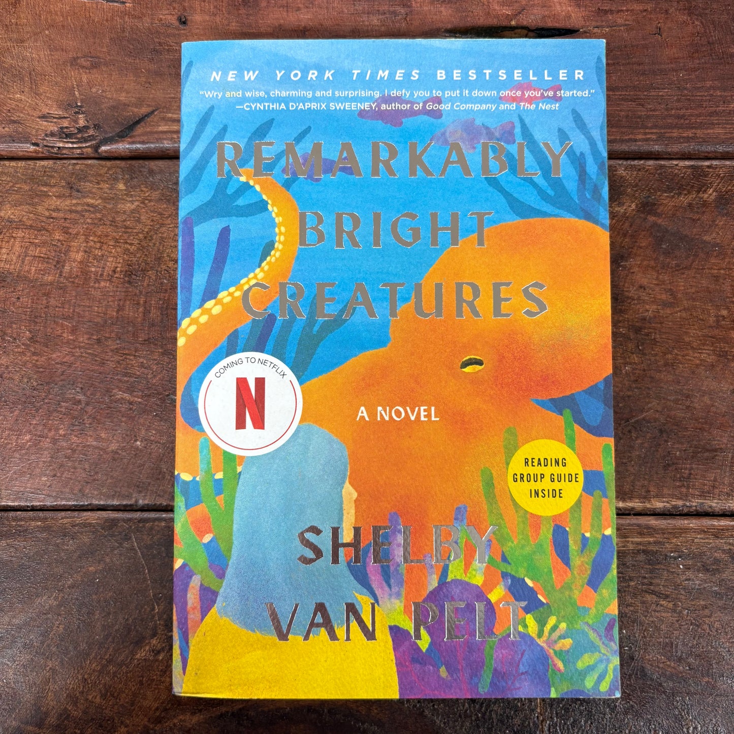 Remarkably Bright Creatures - Shelby Van Pelt - Harper Collins