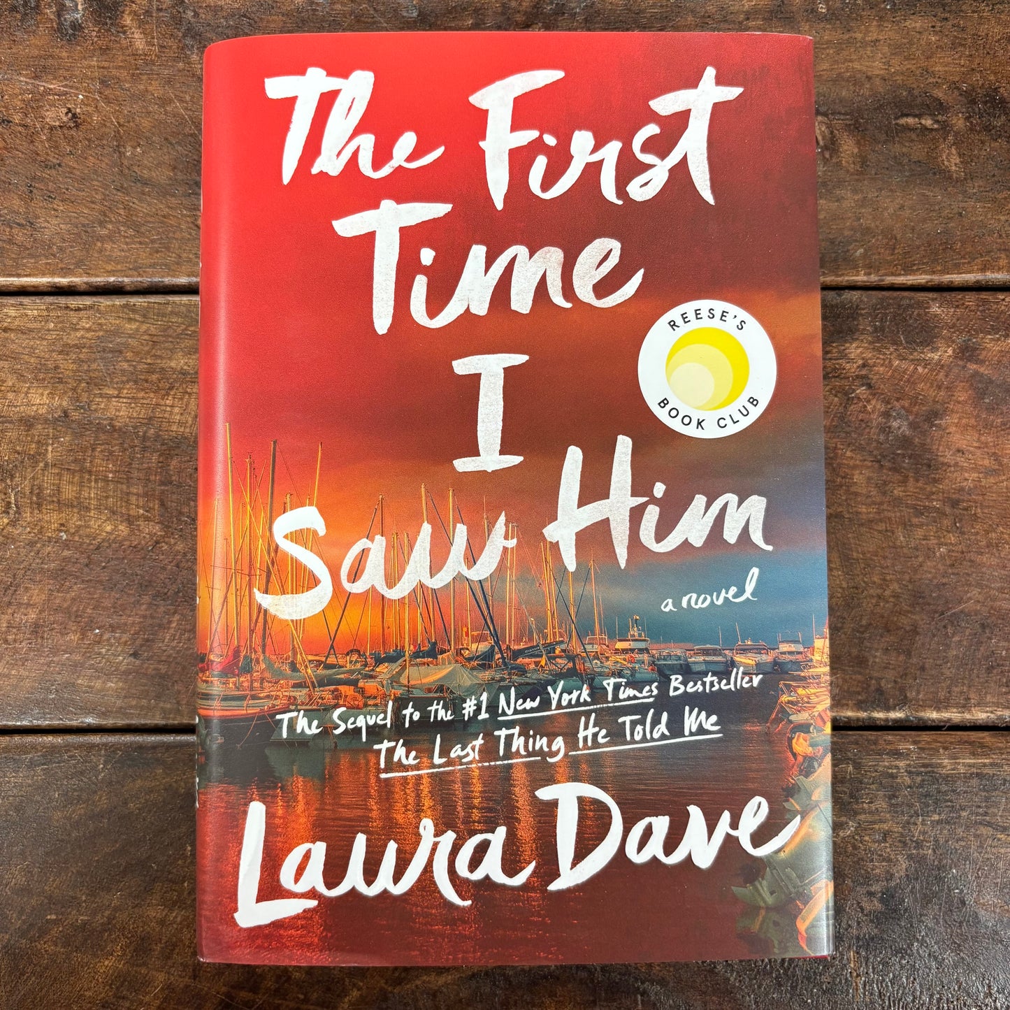 The First Time I Saw Him - Laura Dave - Simon and Schuster