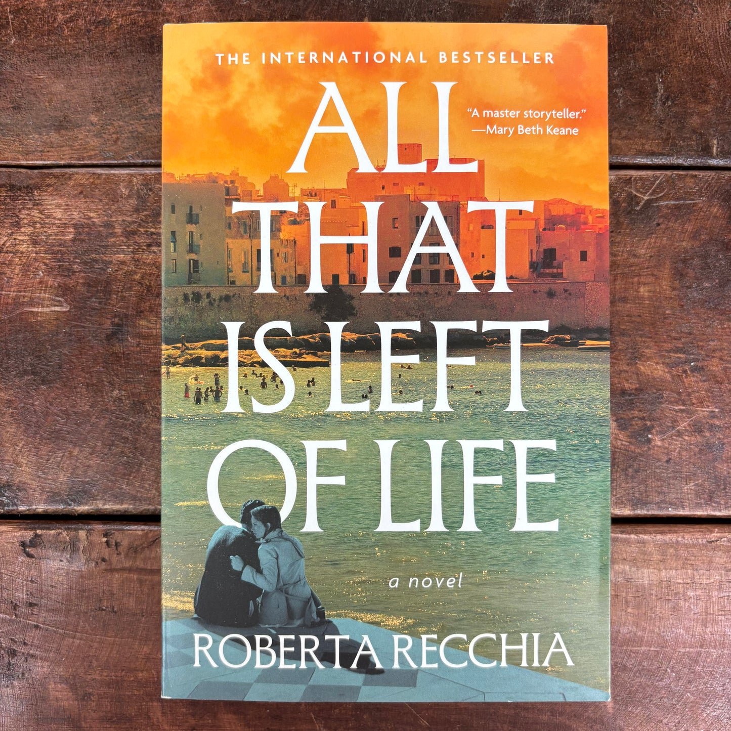 All That Is Left Of Life - Roberta Recchia - Simon and Schuster