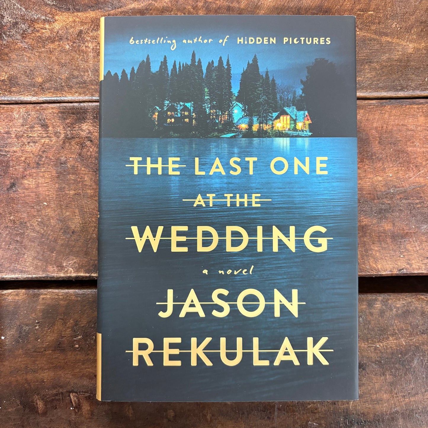 Last One At The Wedding - Jason Rekulak - Macmillan Publishers