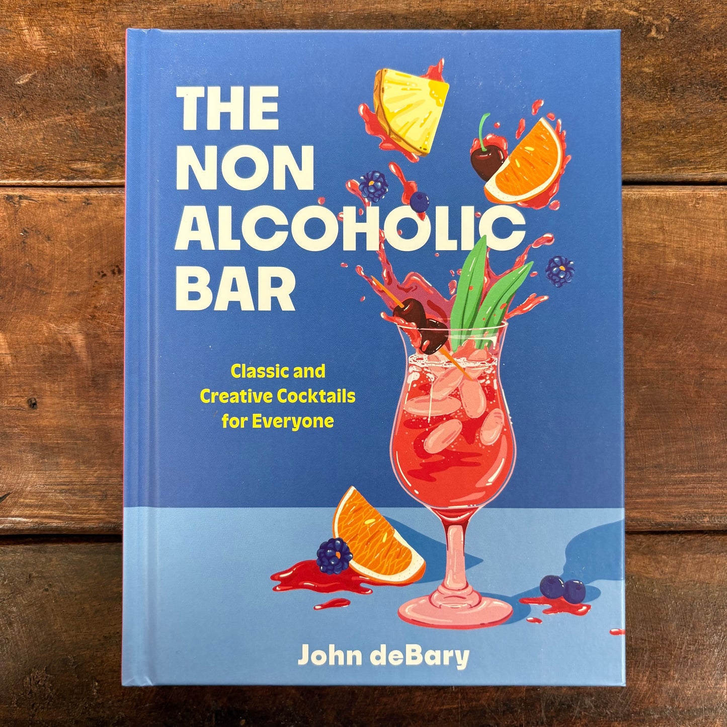 The Nonalcoholic Bar - John deBarry - Hachette Book Group