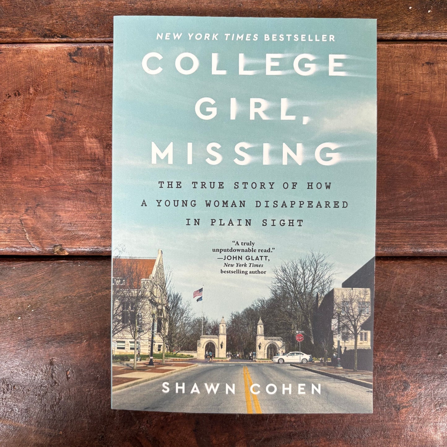 College Girl, Missing - Shawn Cohen - Sourcebooks