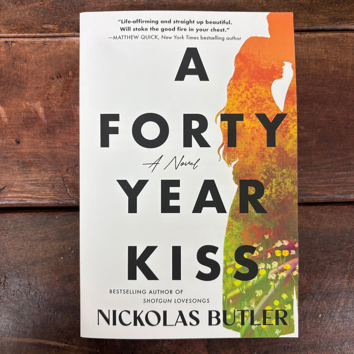 A Forty Year Kiss - Nickolas Butler - Sourcebooks