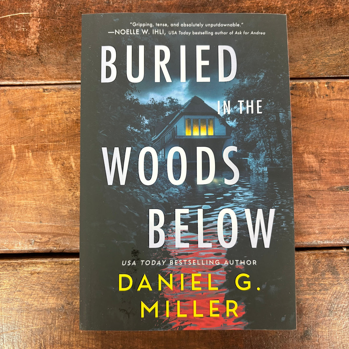 Buried In The Woods Below - Daniel G. Miller - AZB