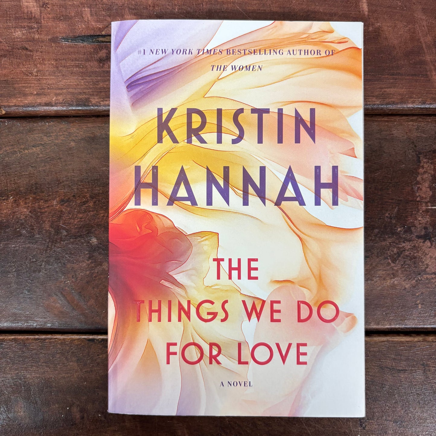 The Things We Do For Love - Kristin Hannah - BKBY