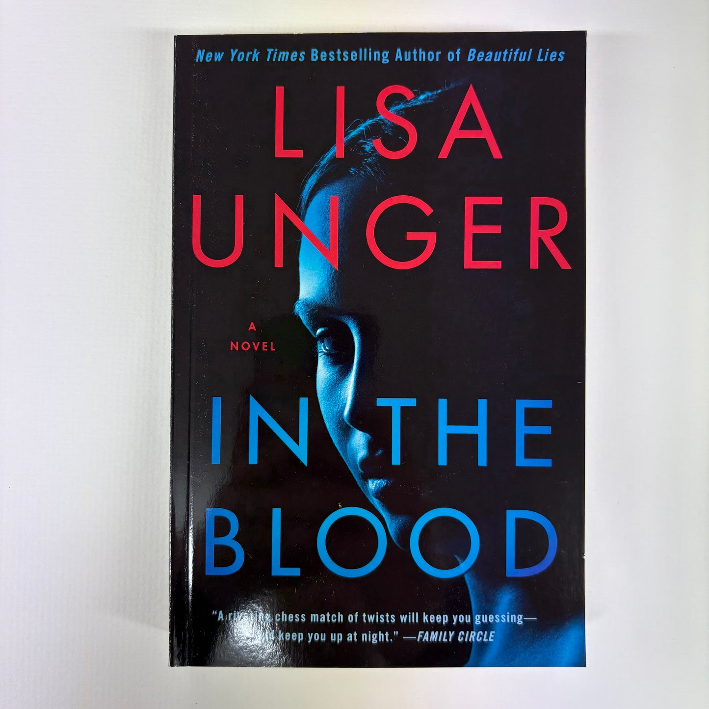 In The Blood - Lisa Unger - Simon and Schuster