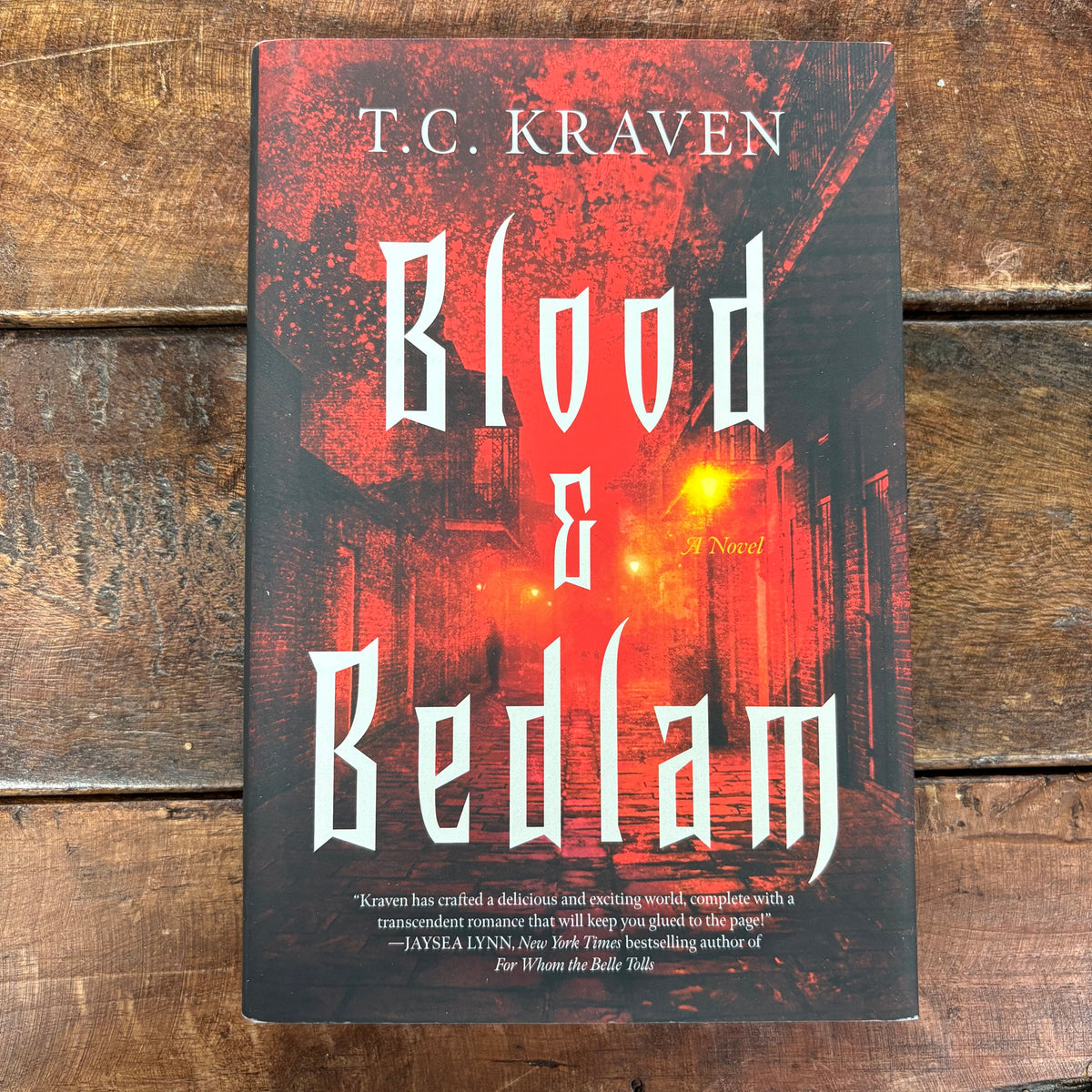 Blood and Bedlam - T.C. Kraven - Simon and Schuster
