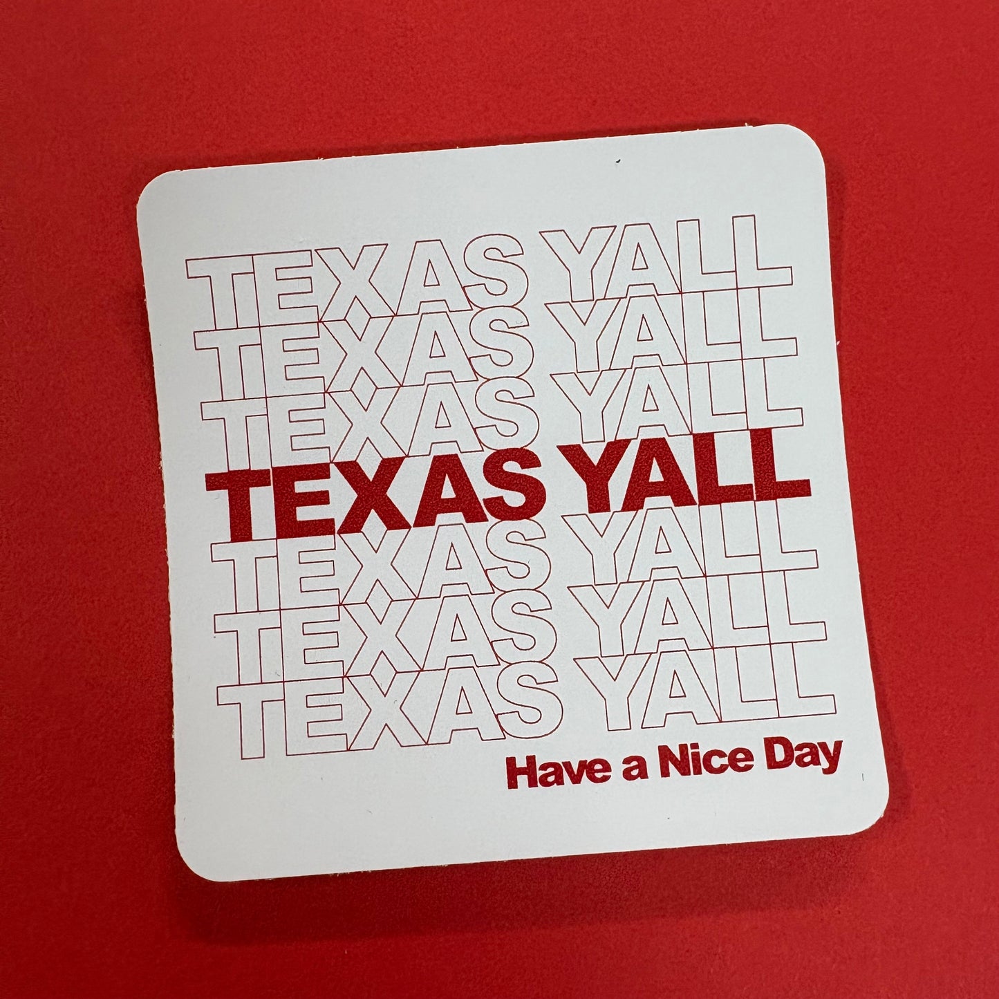 Texas Y'all Sticker - Norman Roscoe