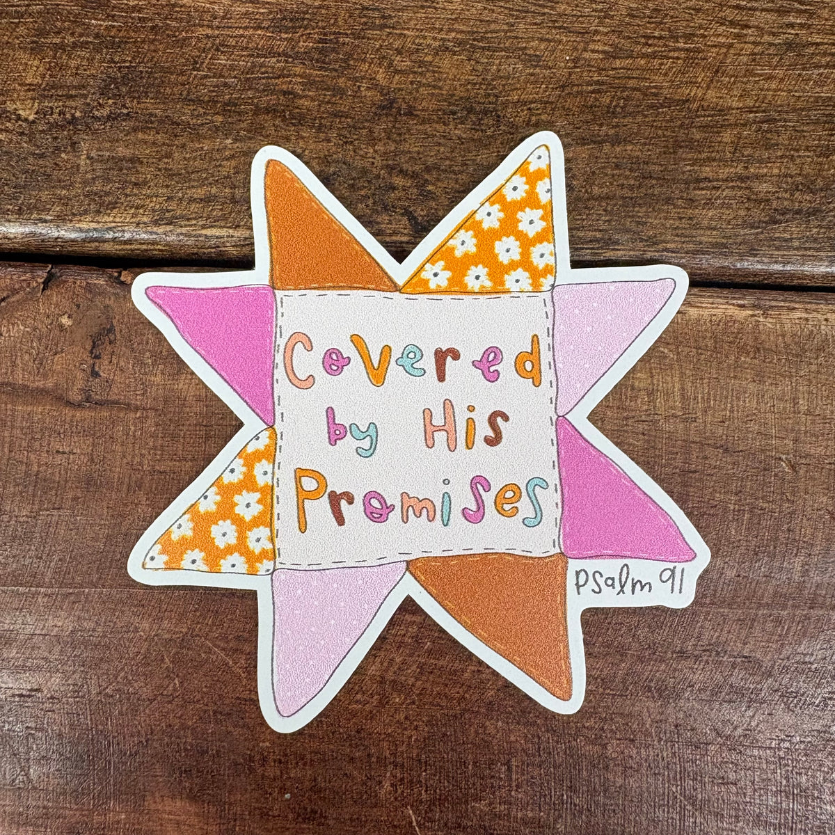 Psalm 91 Covered By His Promises Sticker - Kingfolk Co.