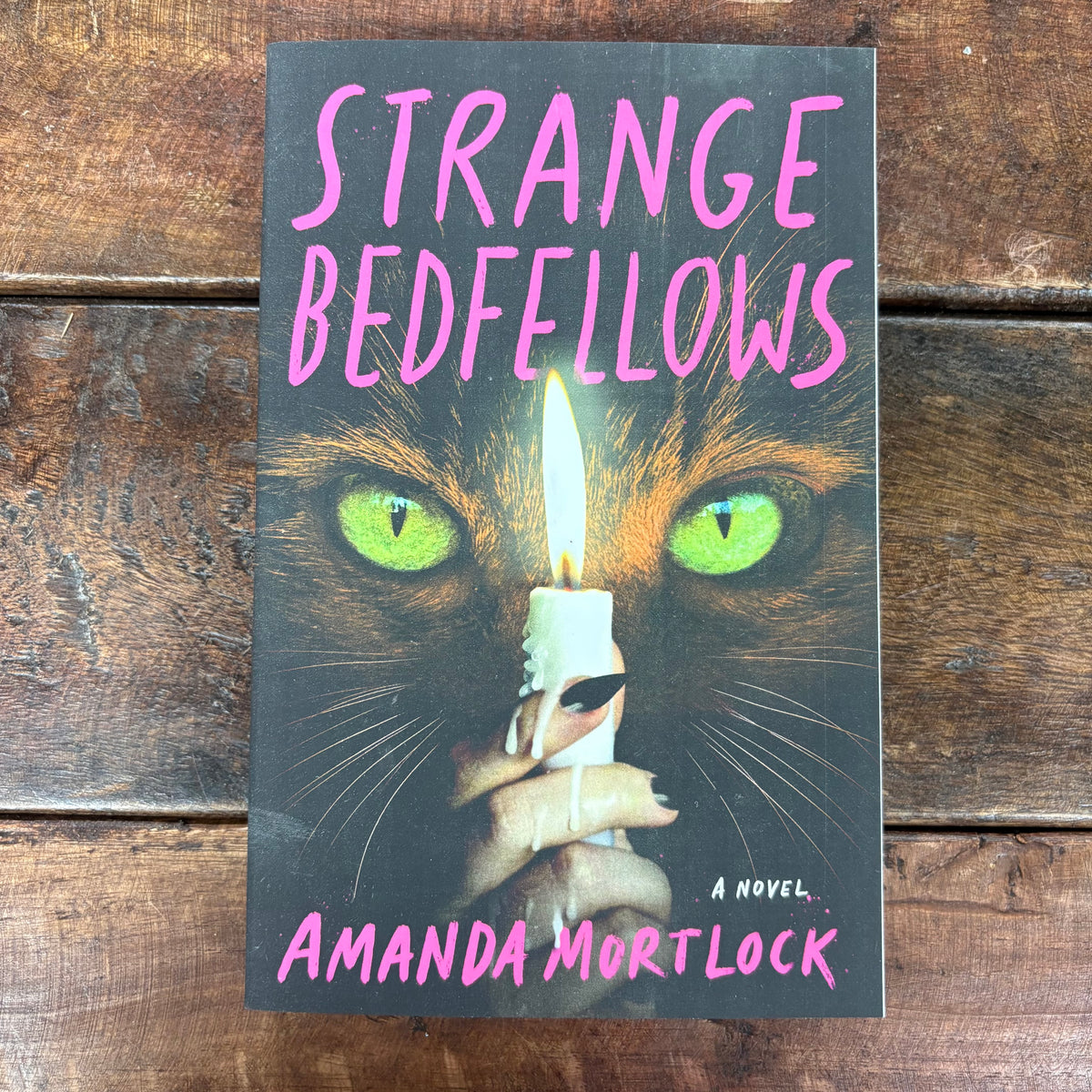 Strange Bedfellows - Amanda Mortlock - Simon and Schuster