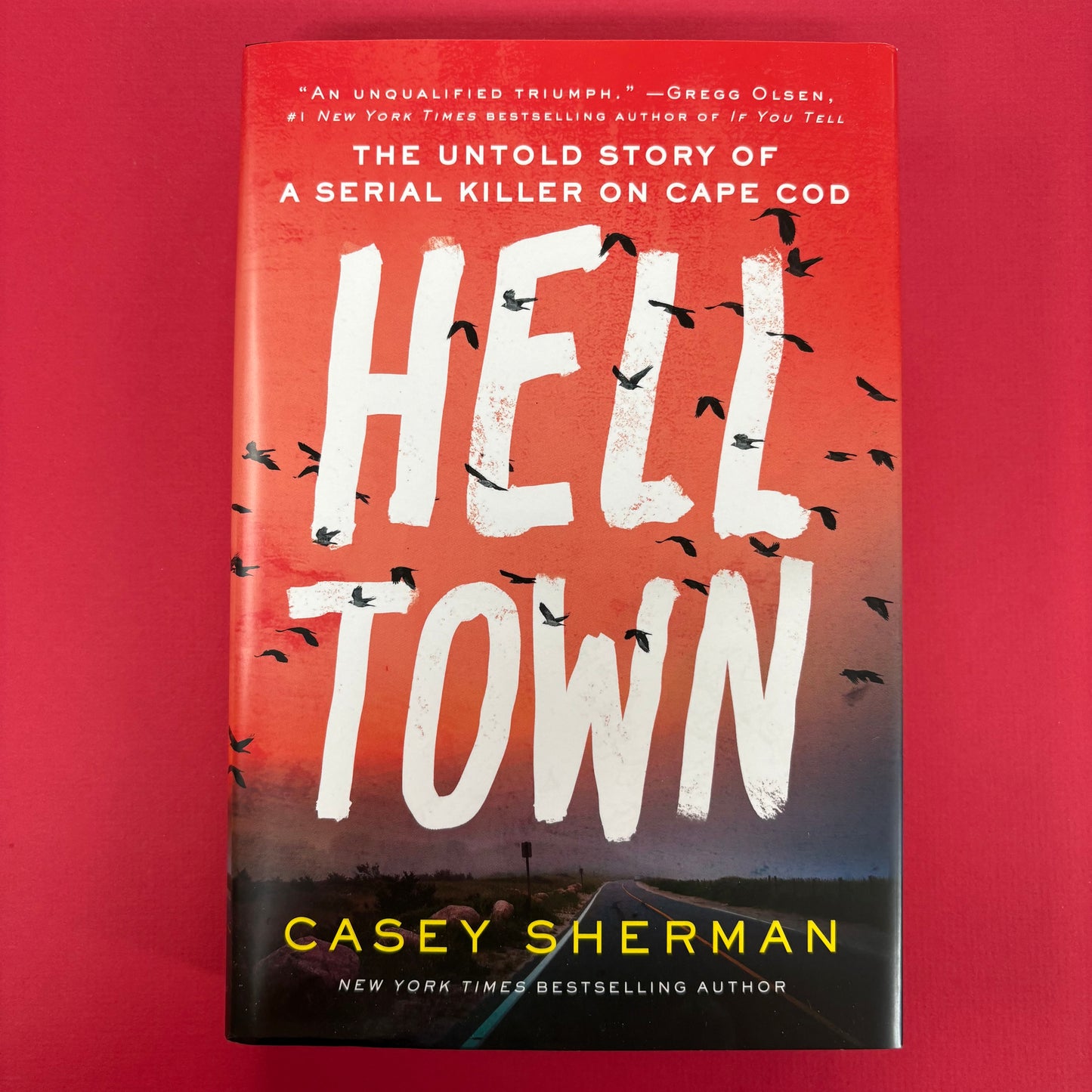 Helltown - Casey Sherman - Sourcebooks