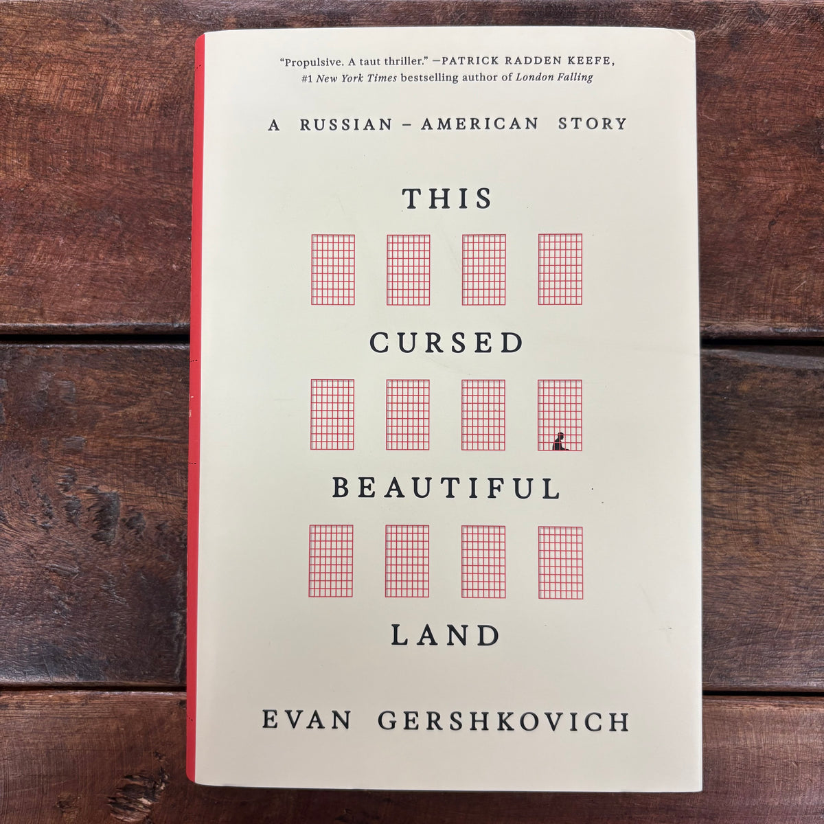 This Cursed Beautiful Land - Evan Gershkovich - IPG
