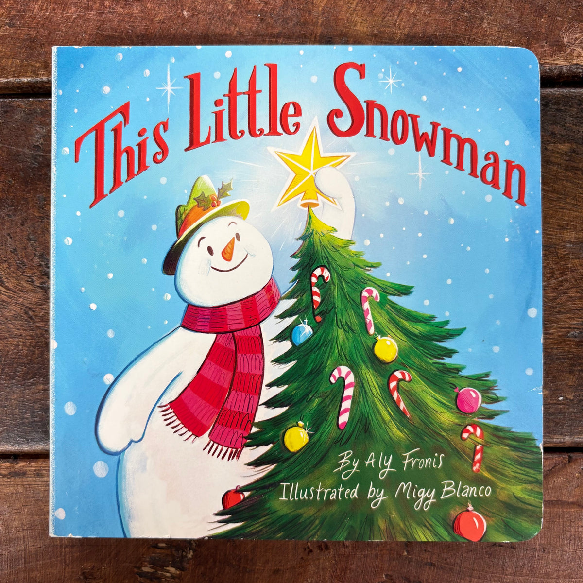 This Little Snowman - Aly Fronis - Simon and Schuster