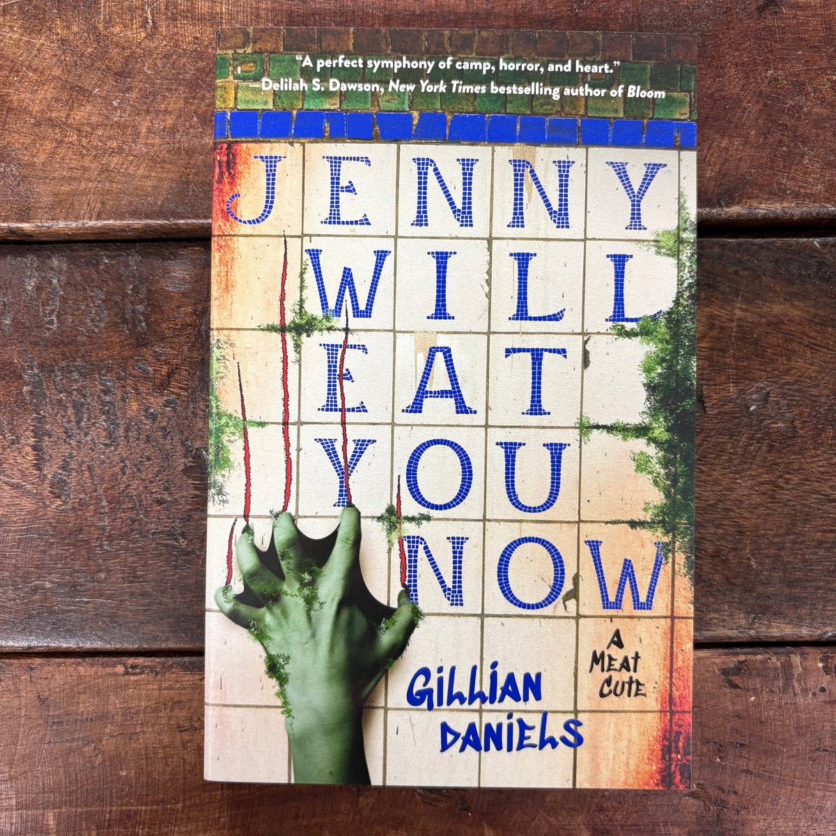 Jenny Will Eat You Now - Gillian Daniels - Simon and Schuster
