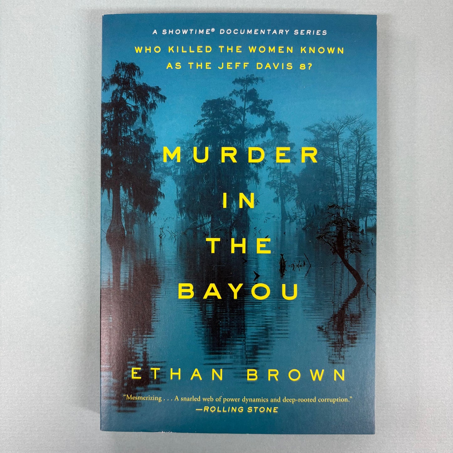 Murder In The Bayou - Ethan Brown - Simon and Schuster