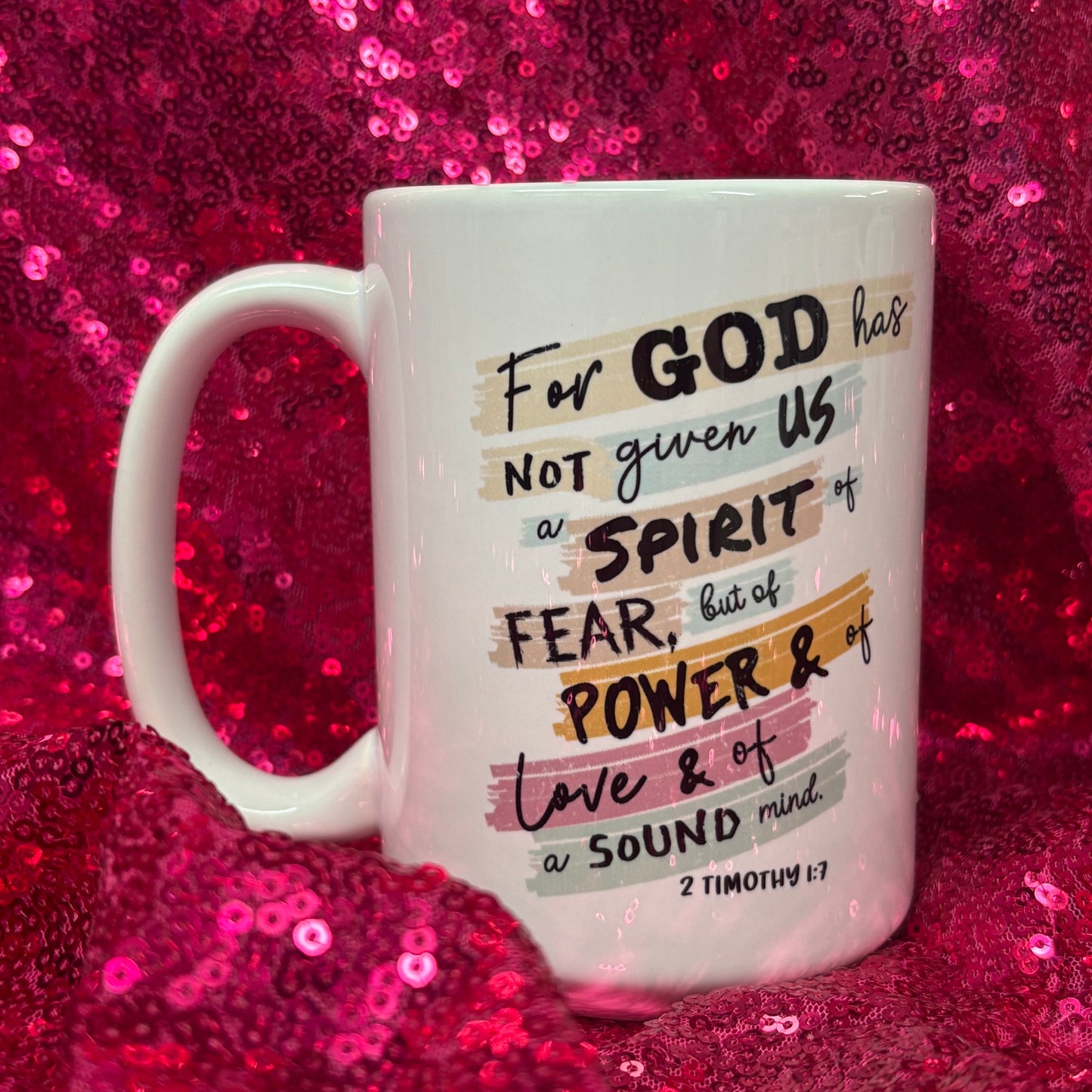 For God Has Not Given Us... Mug - Mug and Mini