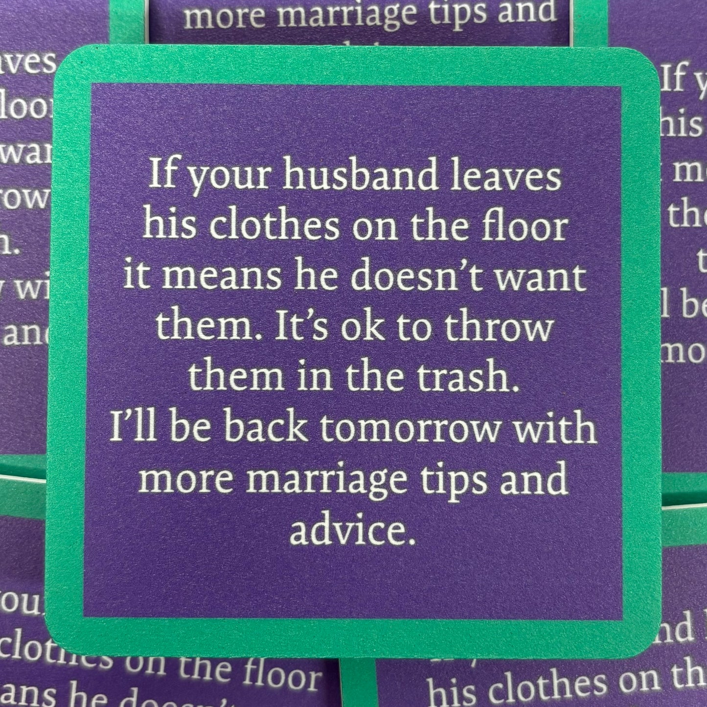 Marriage Tips Coaster - Drinks On Me