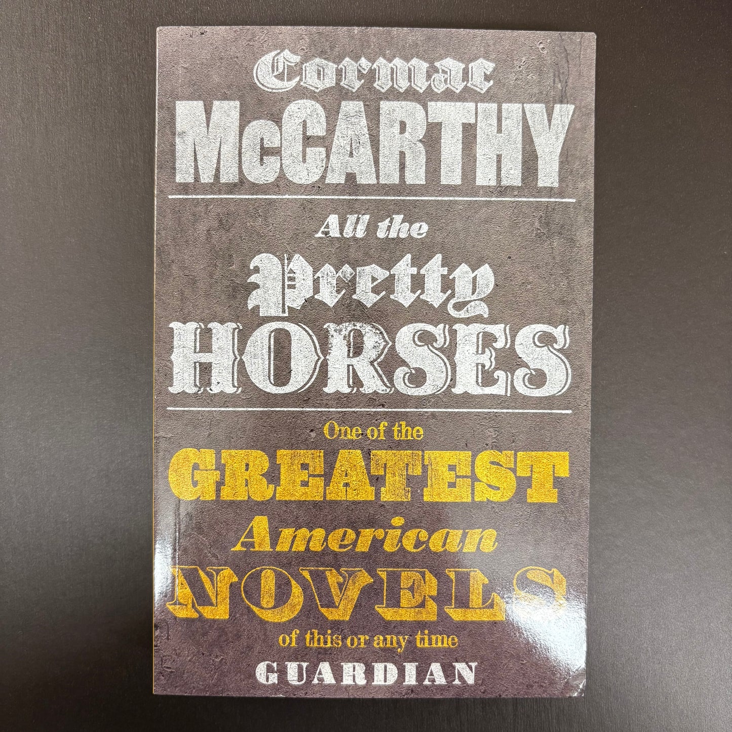 All The Pretty Horses - Cormac McCarthy - AZB
