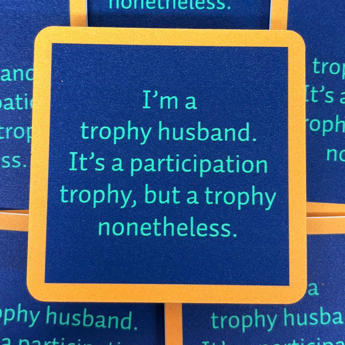 Trophy Coaster - Drinks On Me