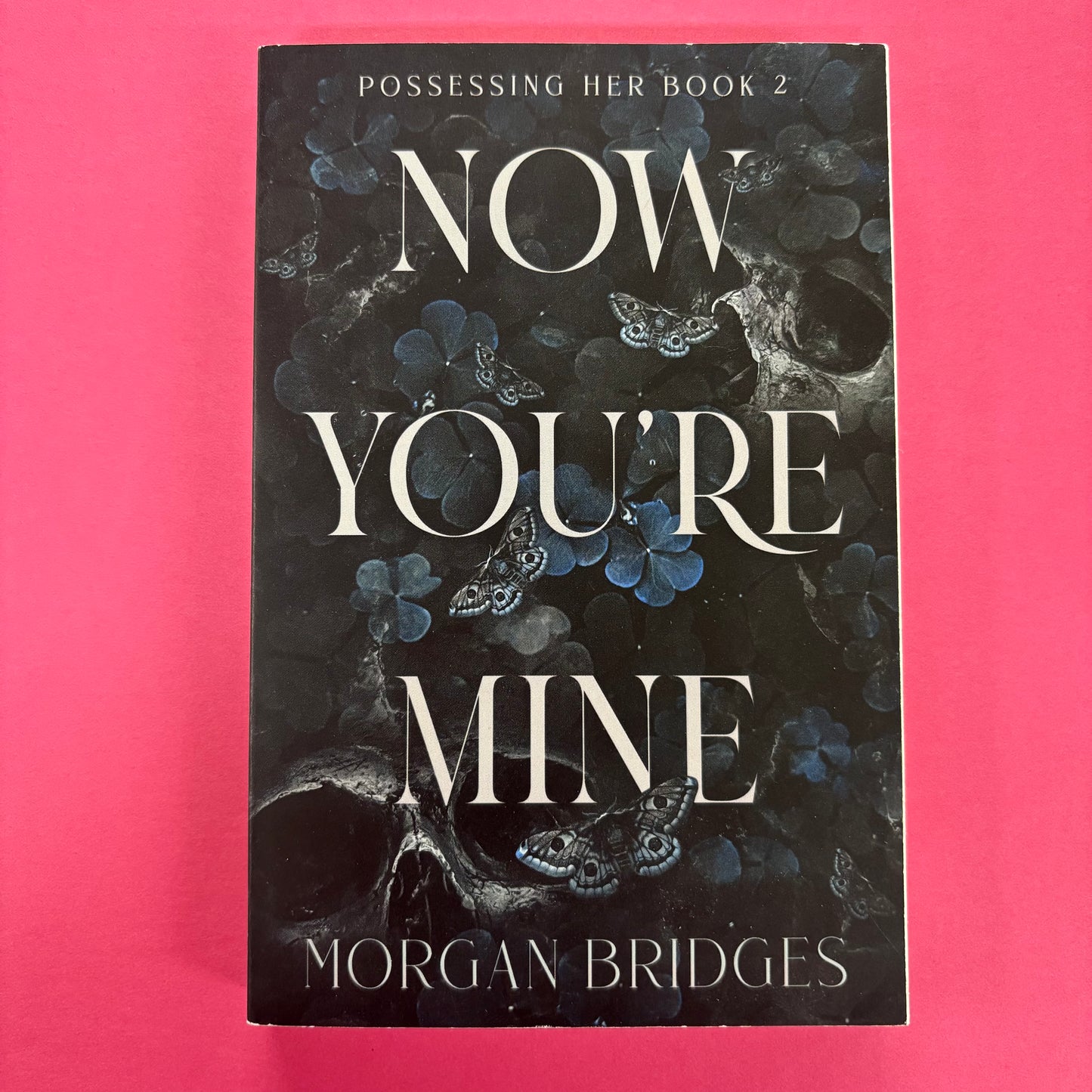 Now You're Mine - Morgan Bridges - BOUT