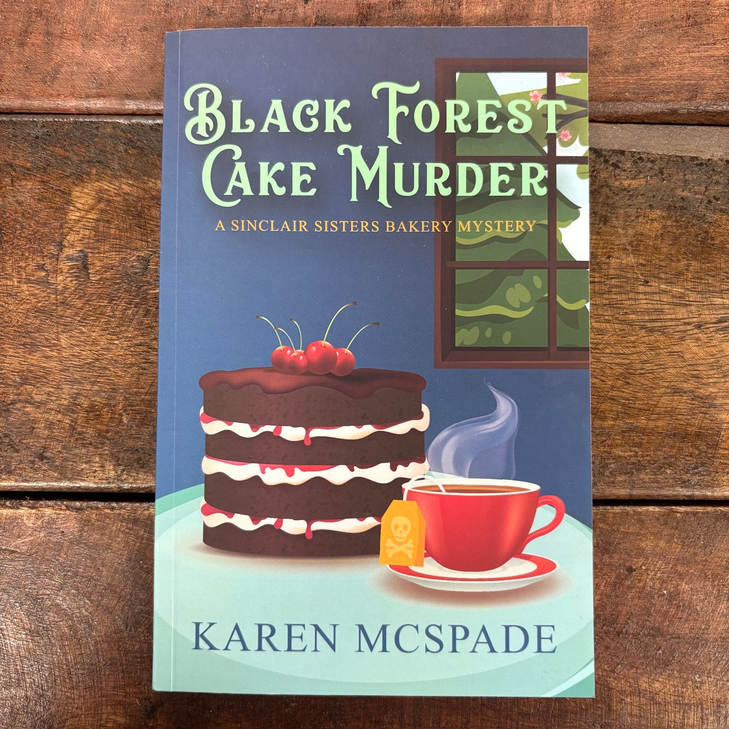 Black Forest Cake Murder - Karen McSpade - BKBY