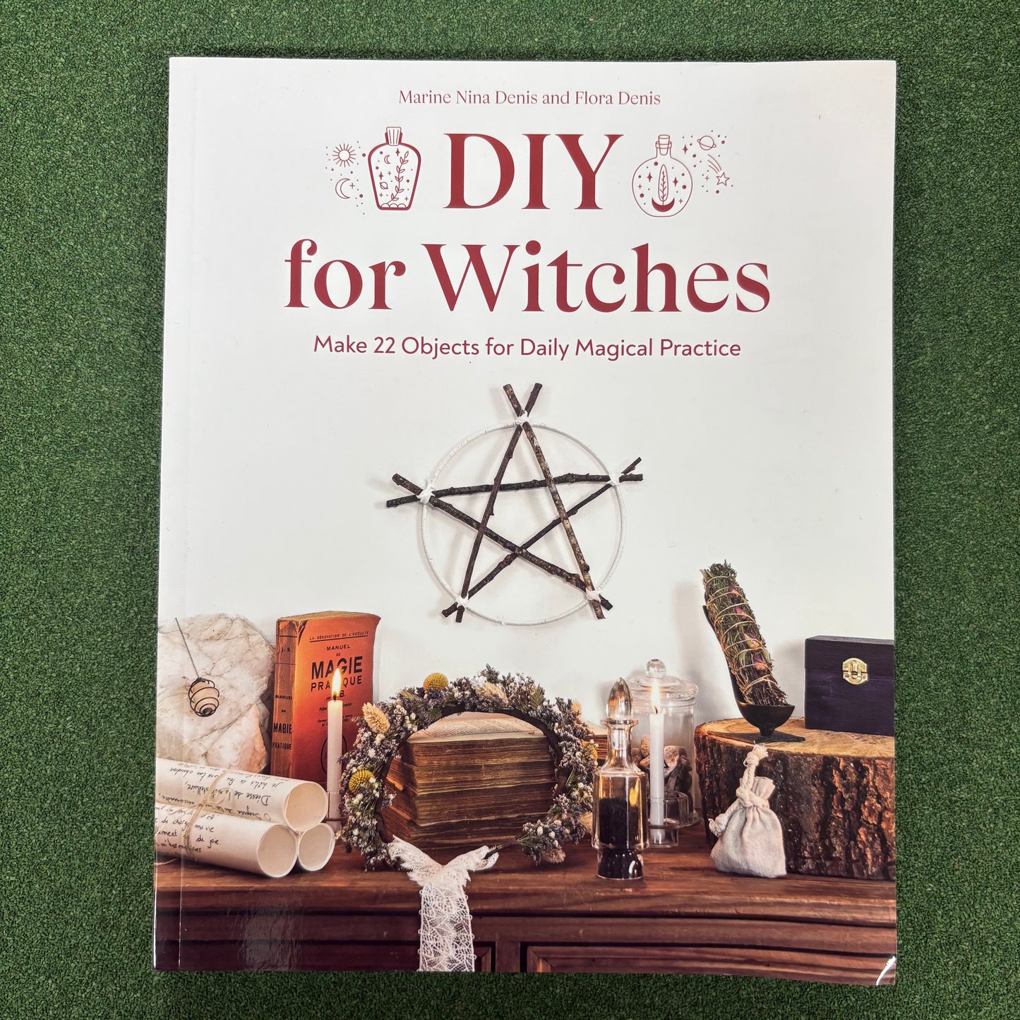 DIY For Witches - Marine Nina Dennis - Simon and Schuester