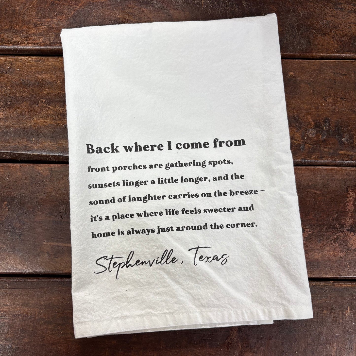 Where I Come From Towel - Kendrick Home