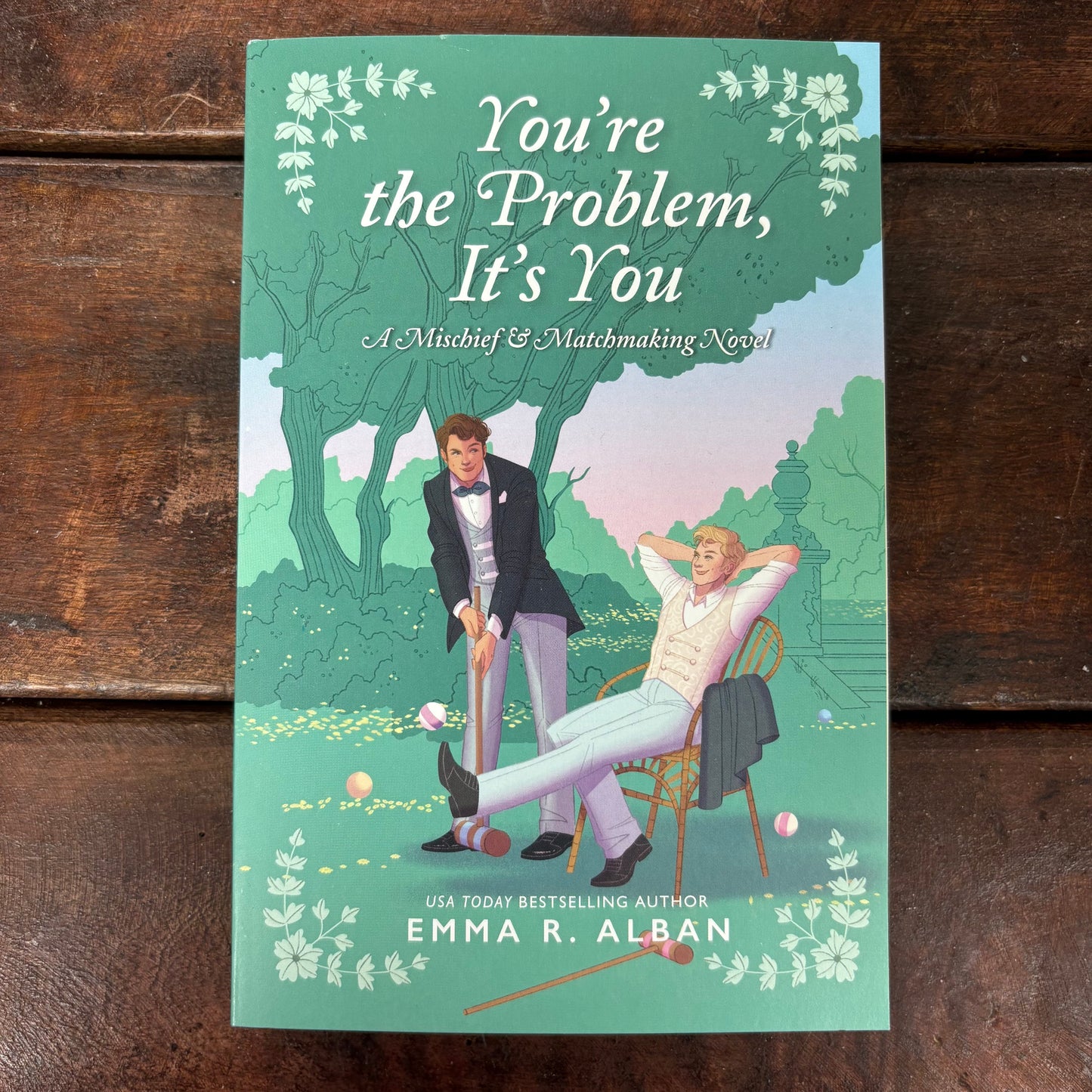 You're The Problem, It's You - Emma R. Alban - Harper Collins