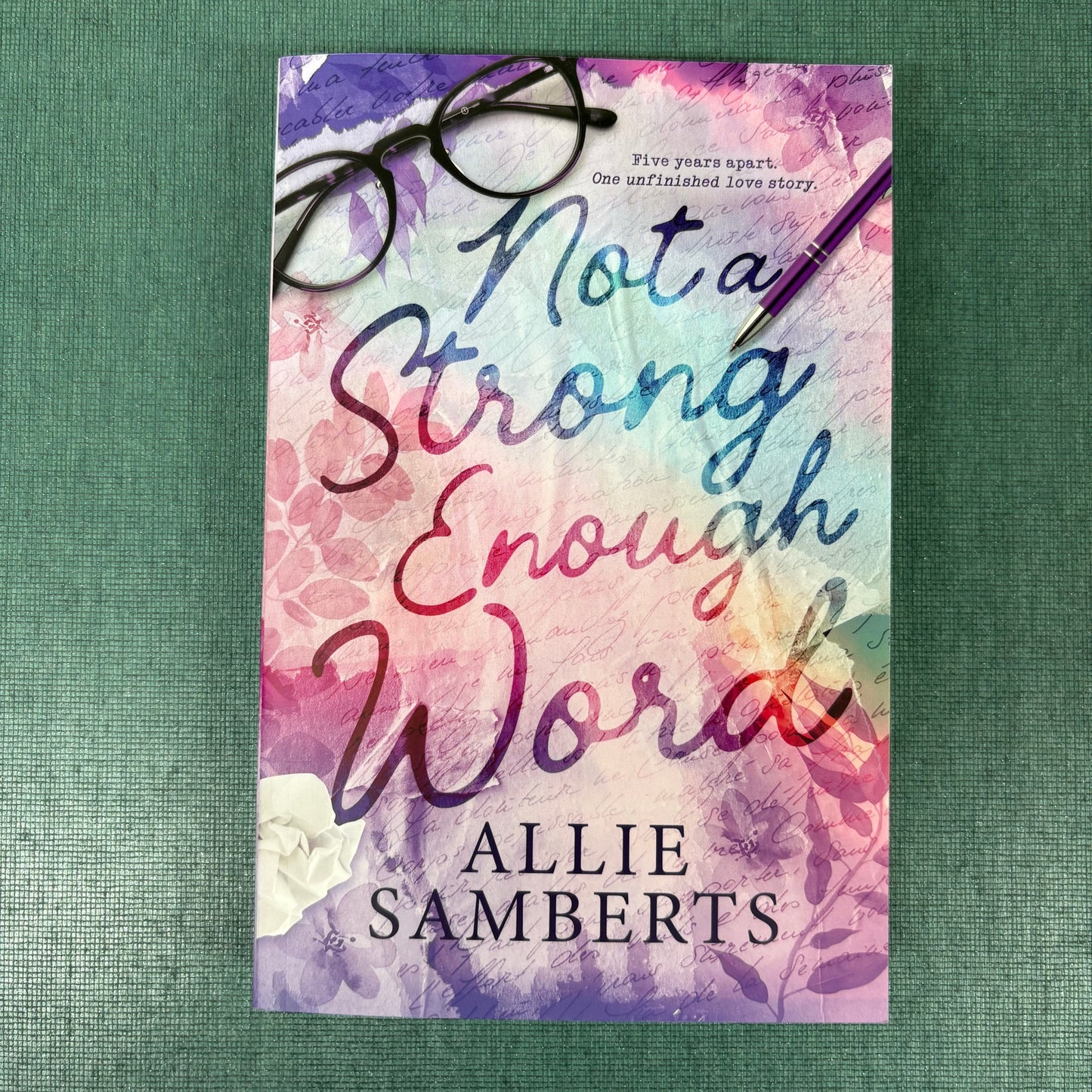 Not A Strong Enough Word - Allie Samberts - Simon and Schuster