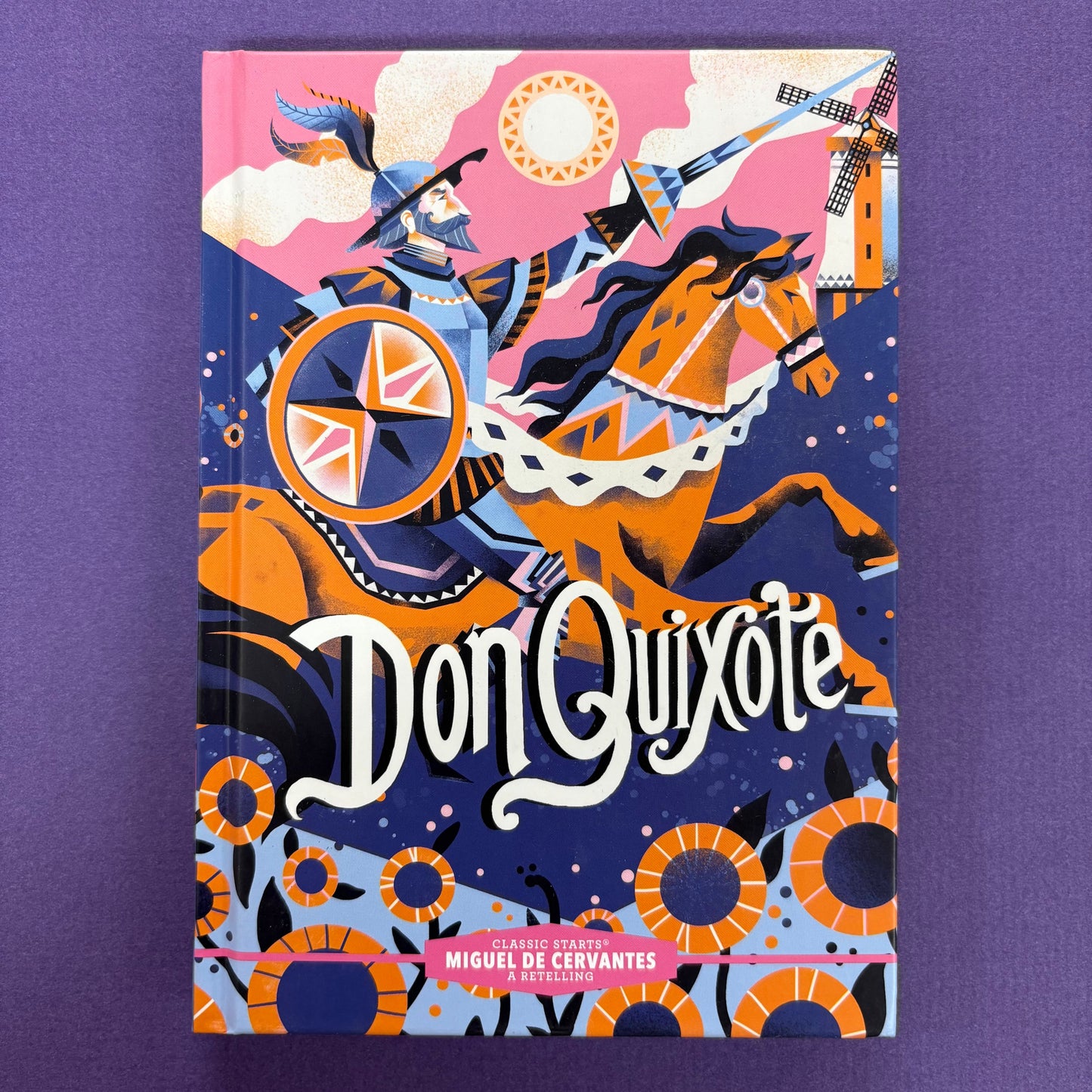 Classic Starts: Don Quixote By Miguel De Cervantes - Hachette Book Group