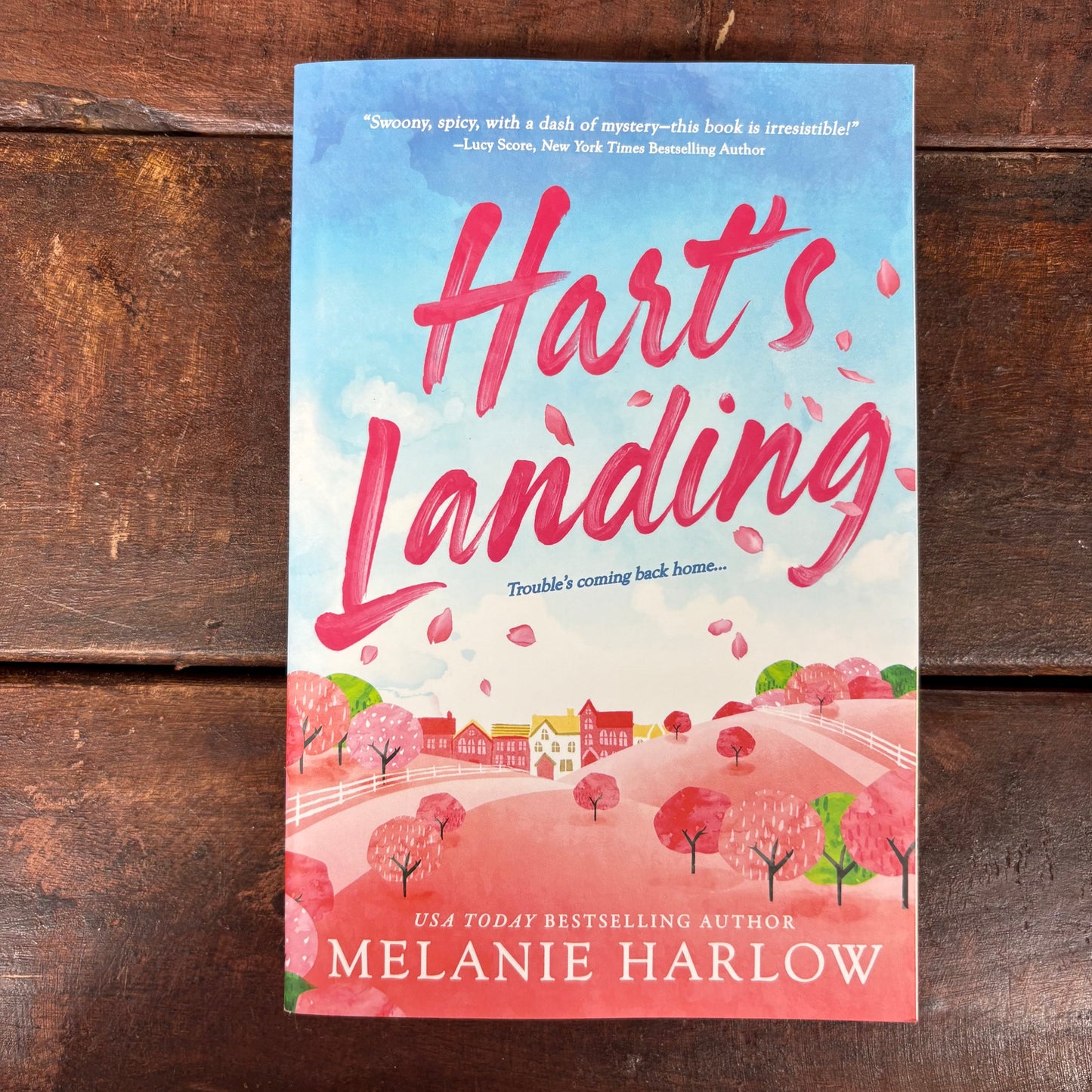 Hart's Landing - Melanie Harlow - Macmillan Publishers