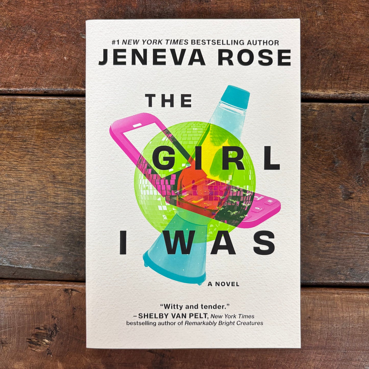 Girl I Was - Jeneva Rose - Harper Collins