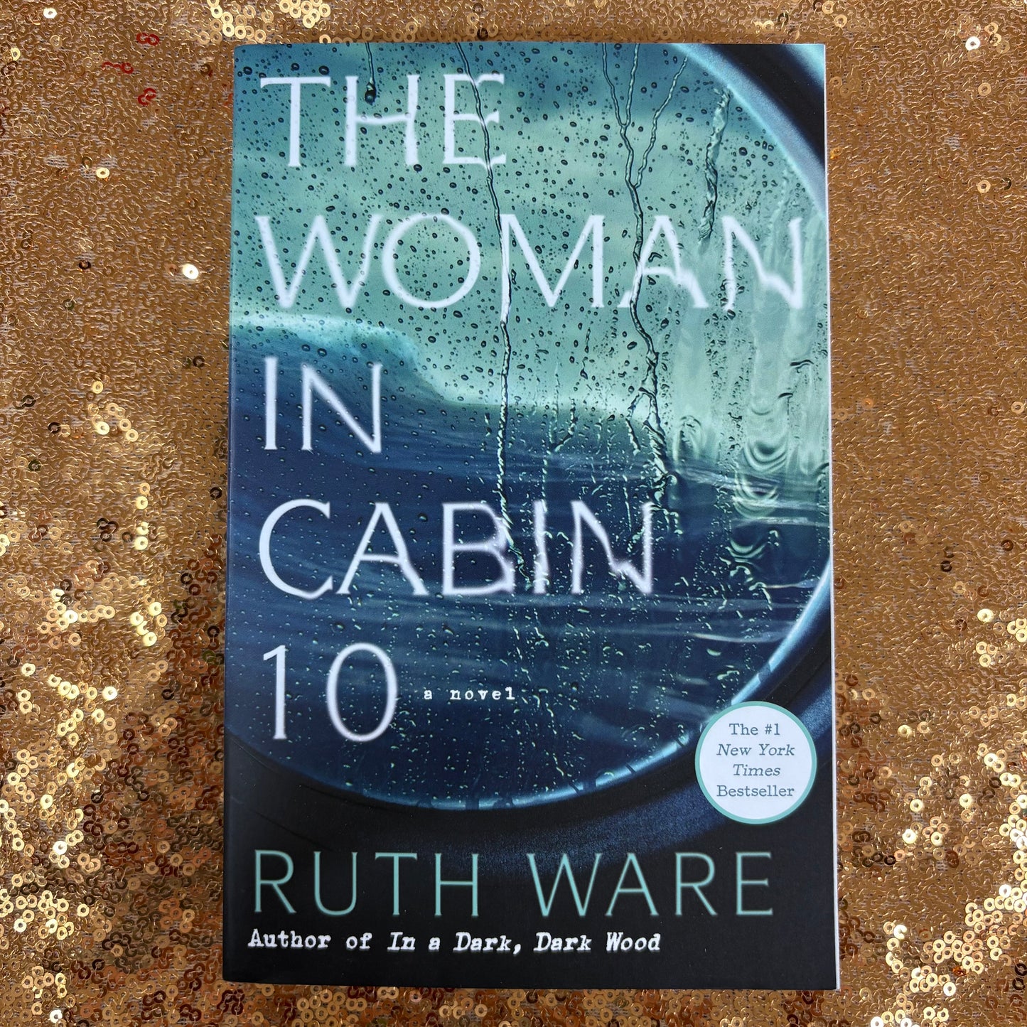 The Woman In Cabin 10 - Ruth Ware - BOUT