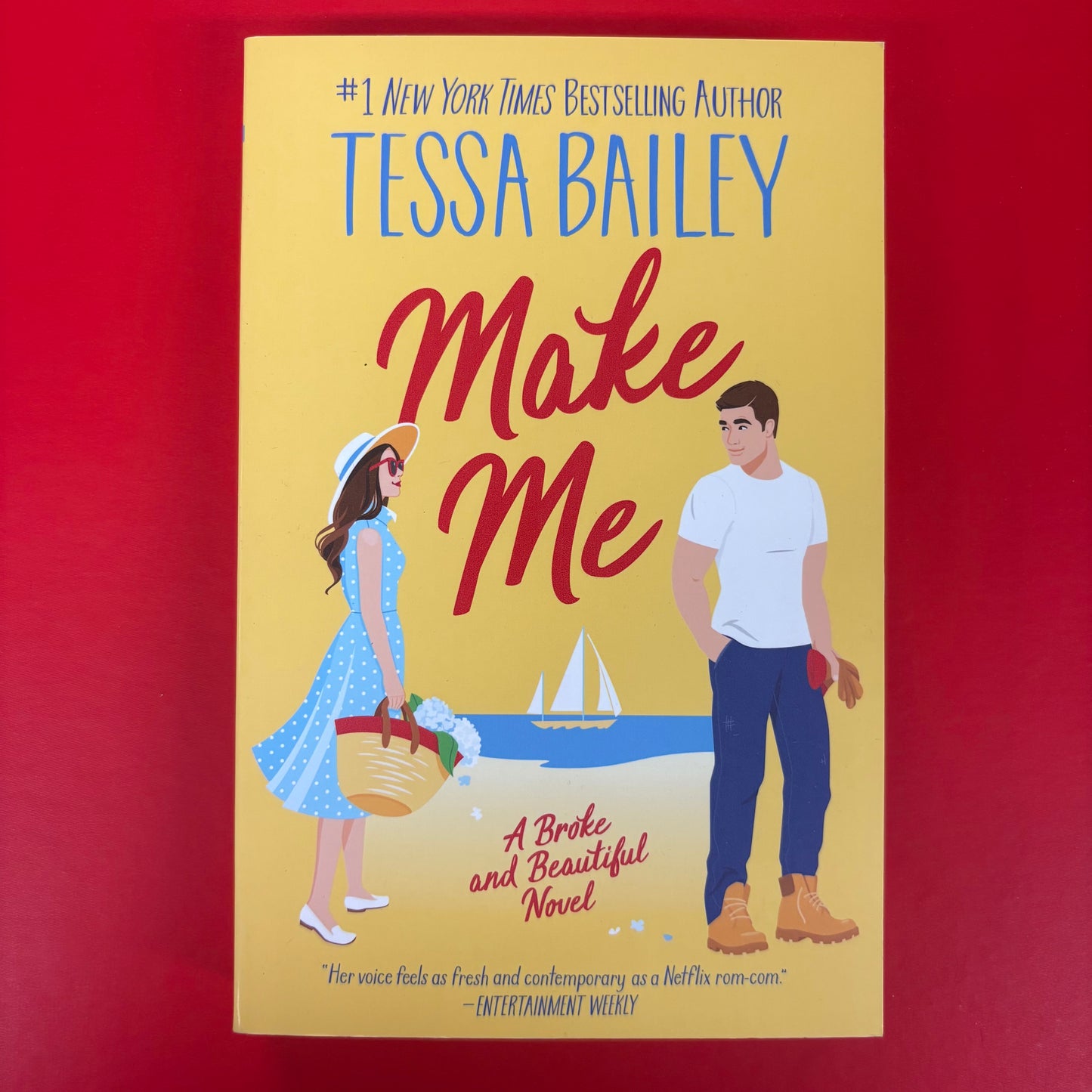 Make Me: A Broke and Beautiful Novel - Tessa Bailey - Texas Bookman